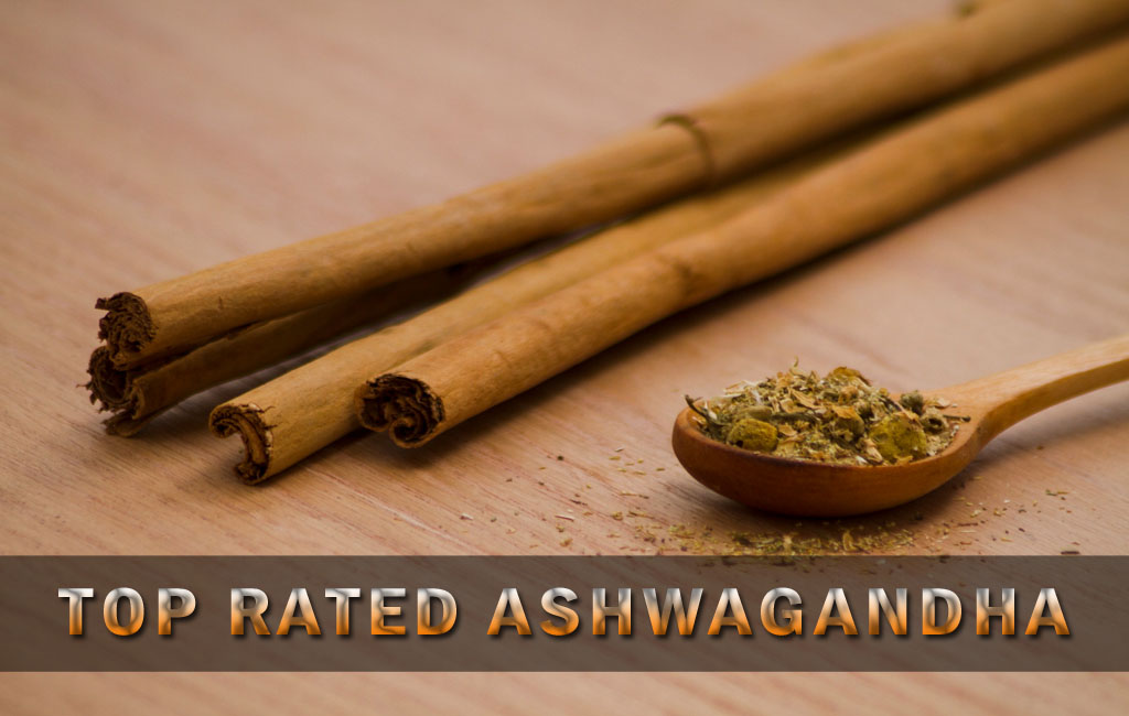 Top Rated Ashwagandha